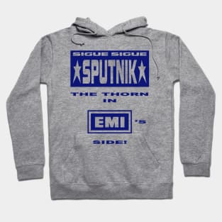 Sigue Sigue Sputnik - The Thorn in EMI's Side Hoodie